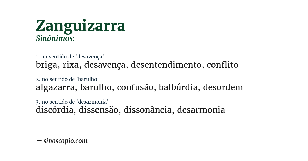Sinônimo de zanguizarra