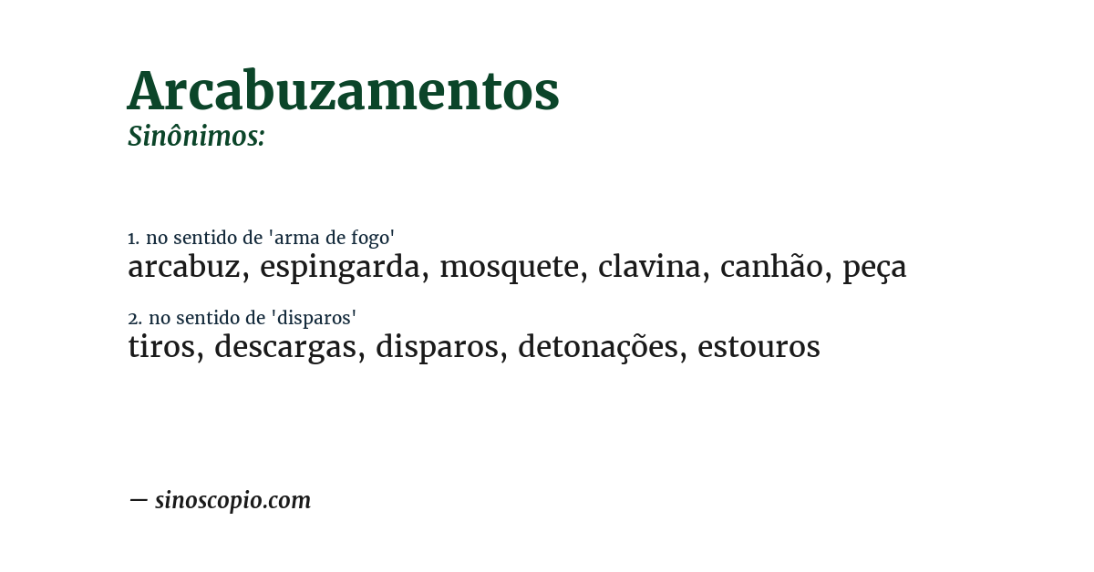 Sinônimo de arcabuzamentos