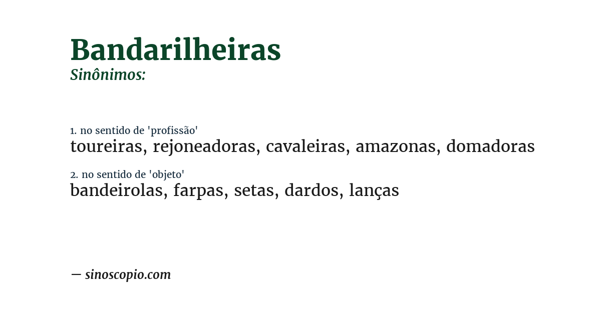 Sinônimo de bandarilheiras