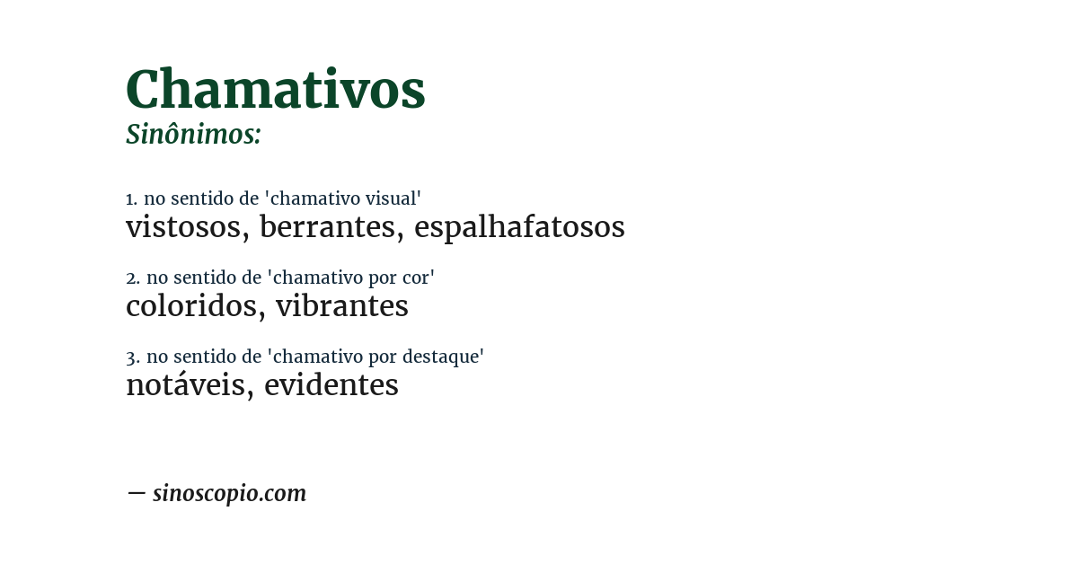 Sinônimo de chamativos