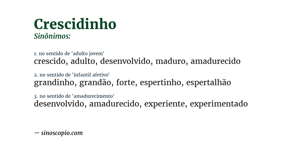 Sinônimo de crescidinho