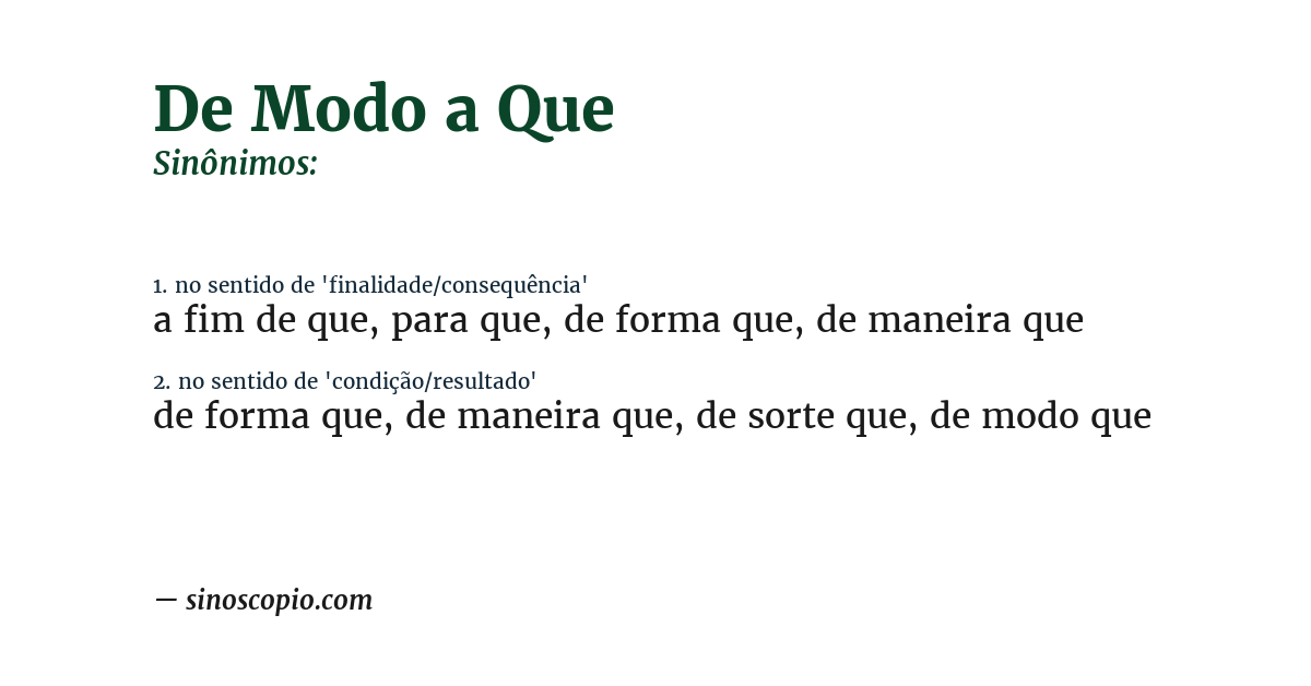 Sinônimo de de modo a que