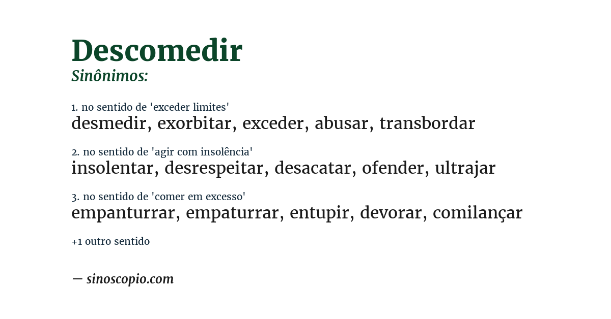 Sinônimo de descomedir