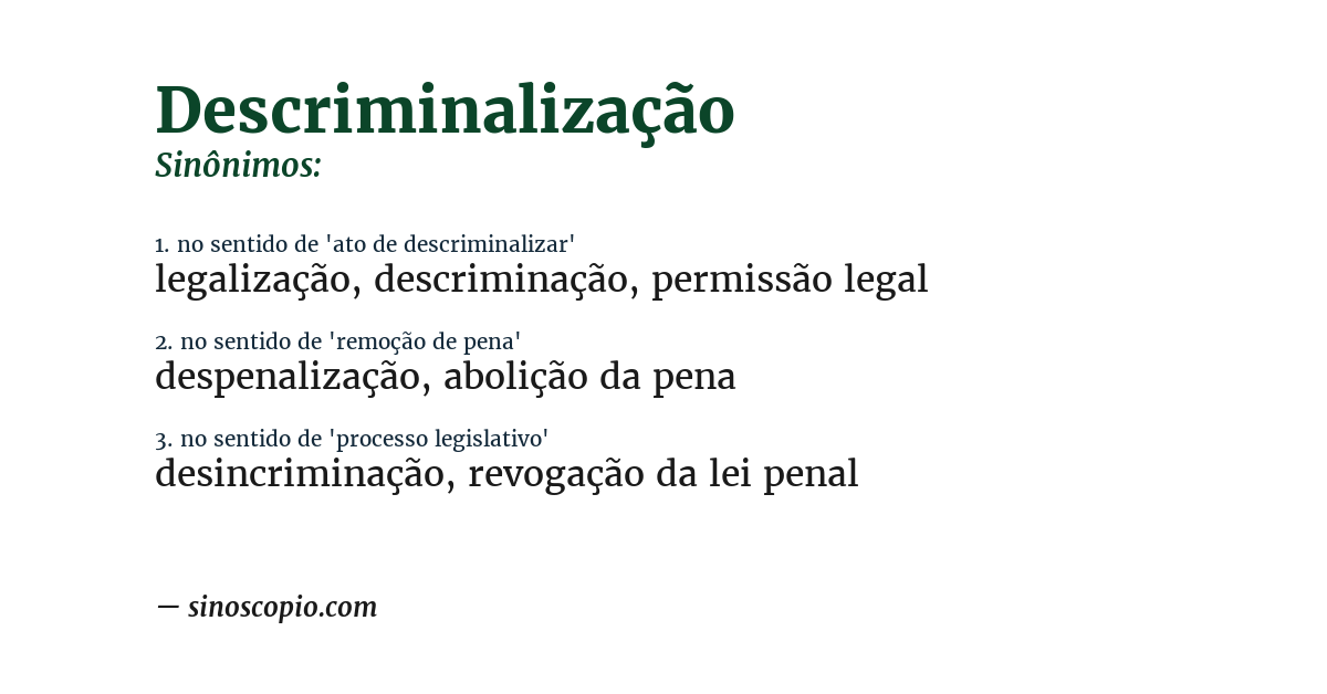 Sinônimo de descriminalização