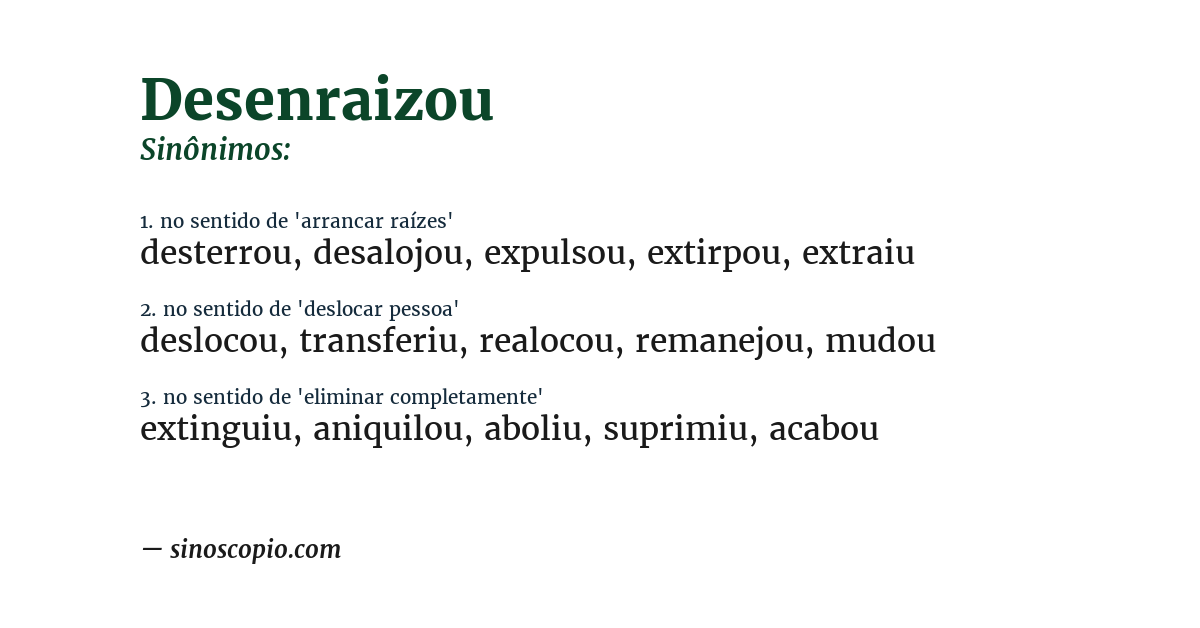 Sinônimo de desenraizou