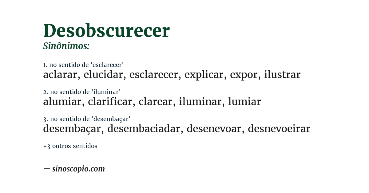 Sinônimo de desobscurecer