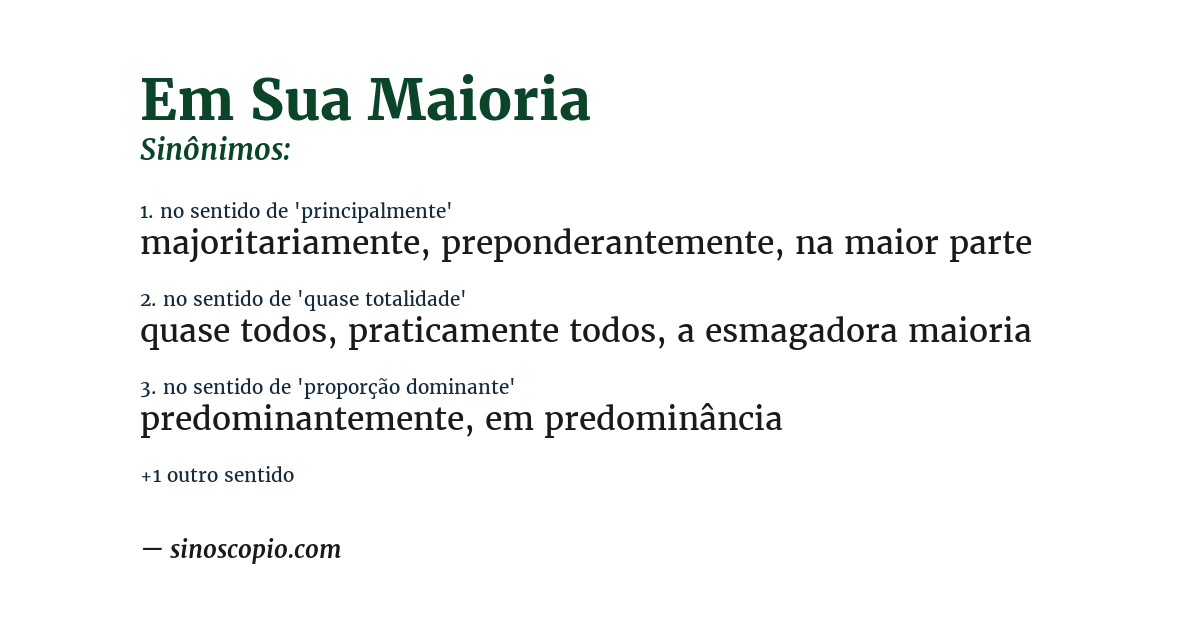 Sinônimo de em sua maioria