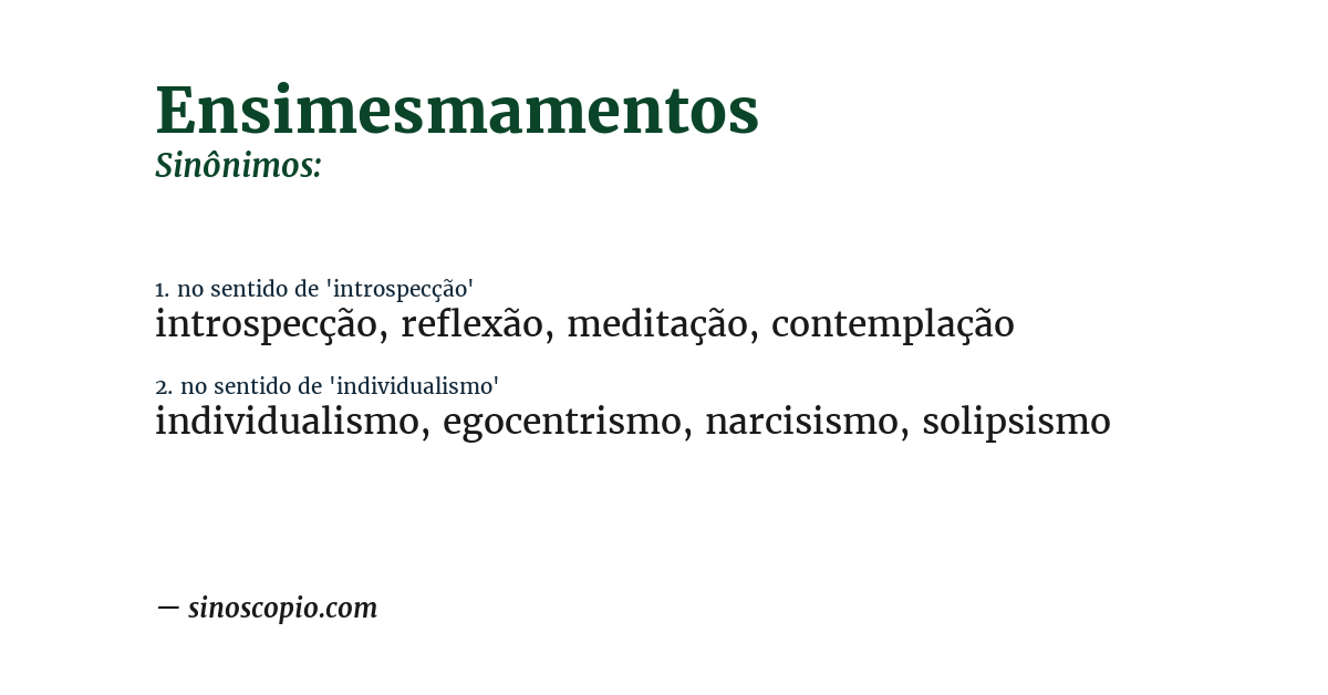 Sinônimo de ensimesmamentos