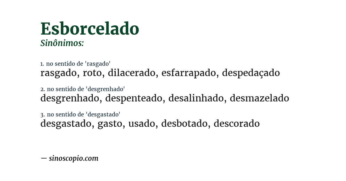 Sinônimo de esborcelado