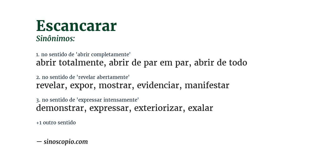Sinônimo de escancarar