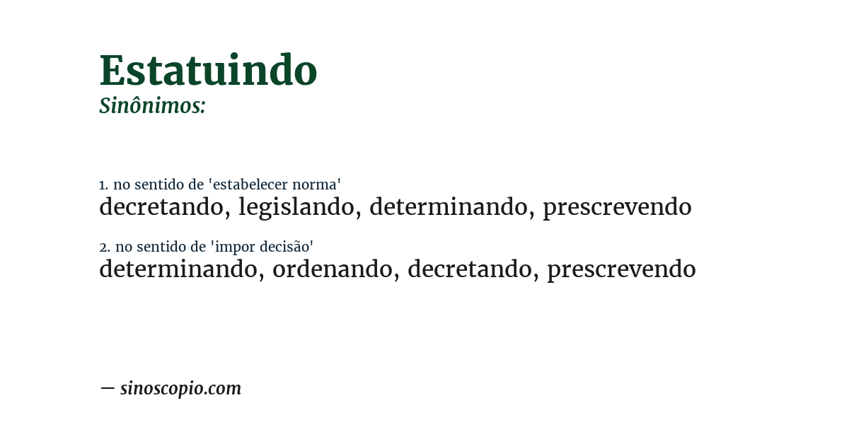 Sinônimo de estatuindo