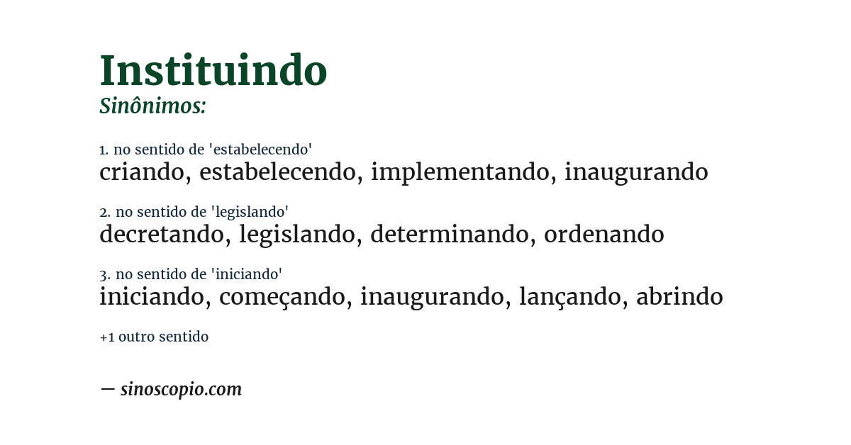 Sinônimo de instituindo