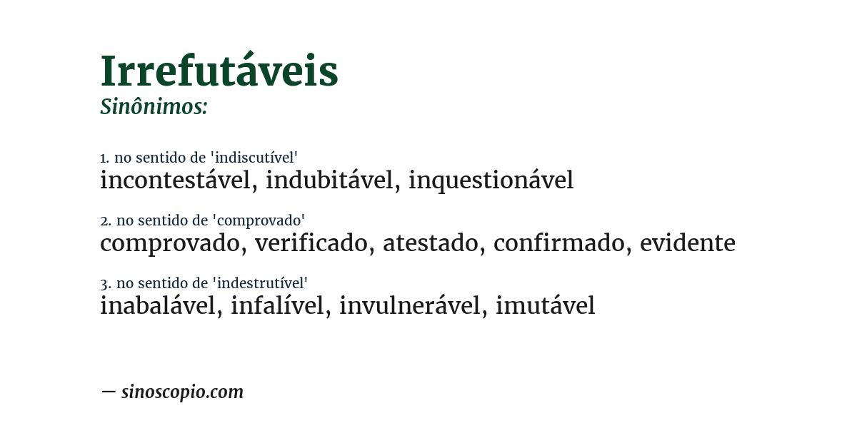 Sinônimo de irrefutáveis