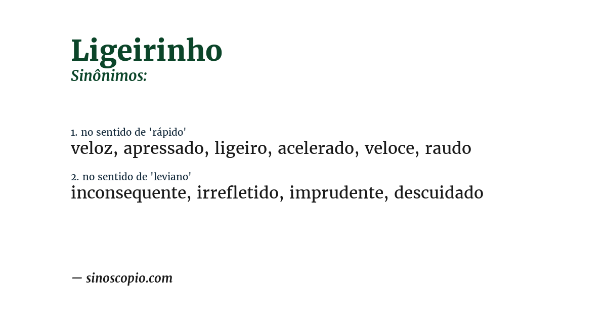 Sinônimo de ligeirinho