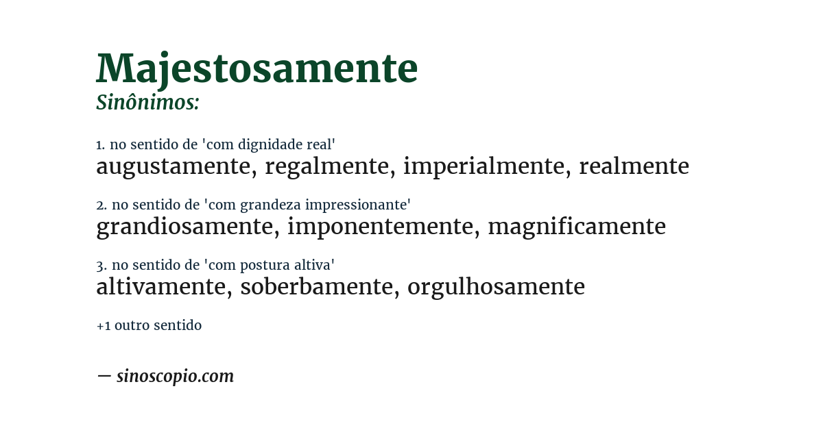 Sinônimo de majestosamente