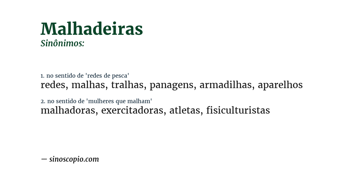 Sinônimo de malhadeiras