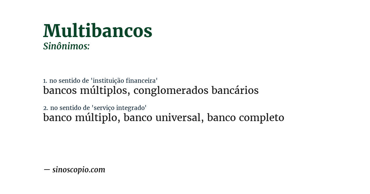 Sinônimo de multibancos