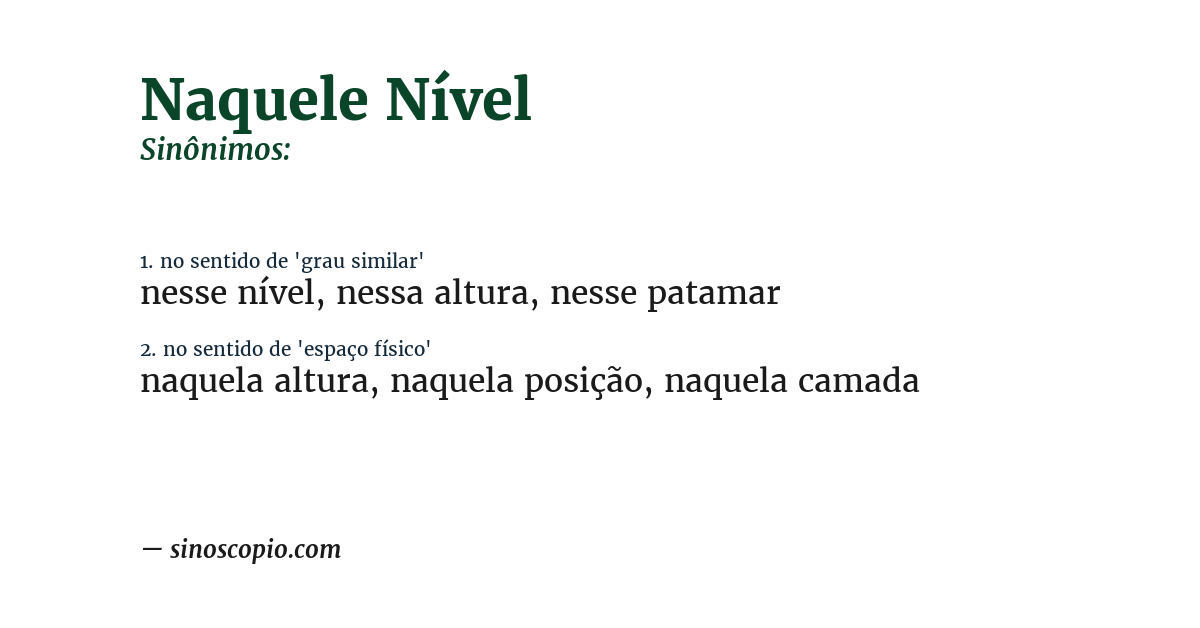 Sinônimo de naquele nível