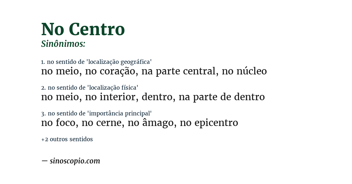 Sinônimo de no centro