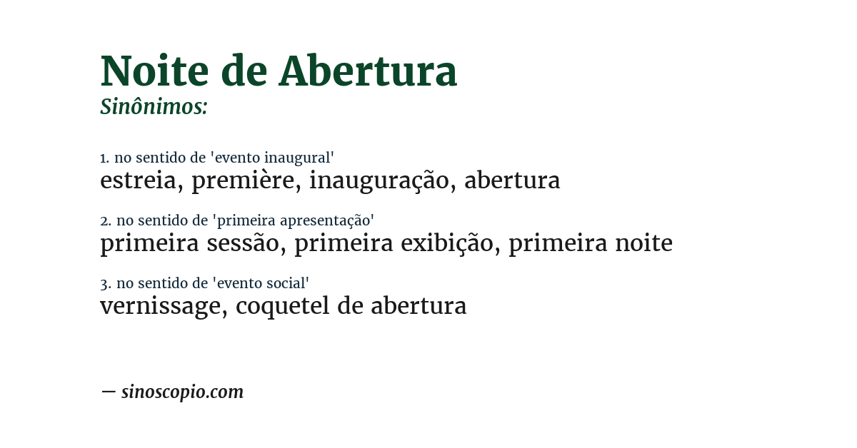 Sinônimo de noite de abertura