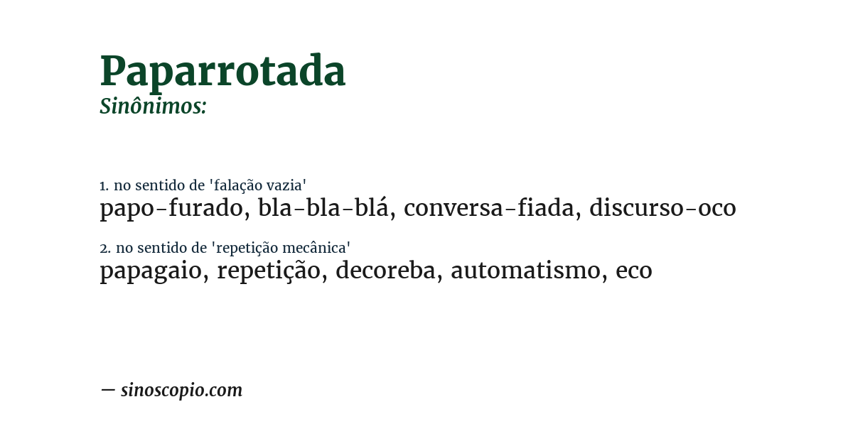 Sinônimo de paparrotada