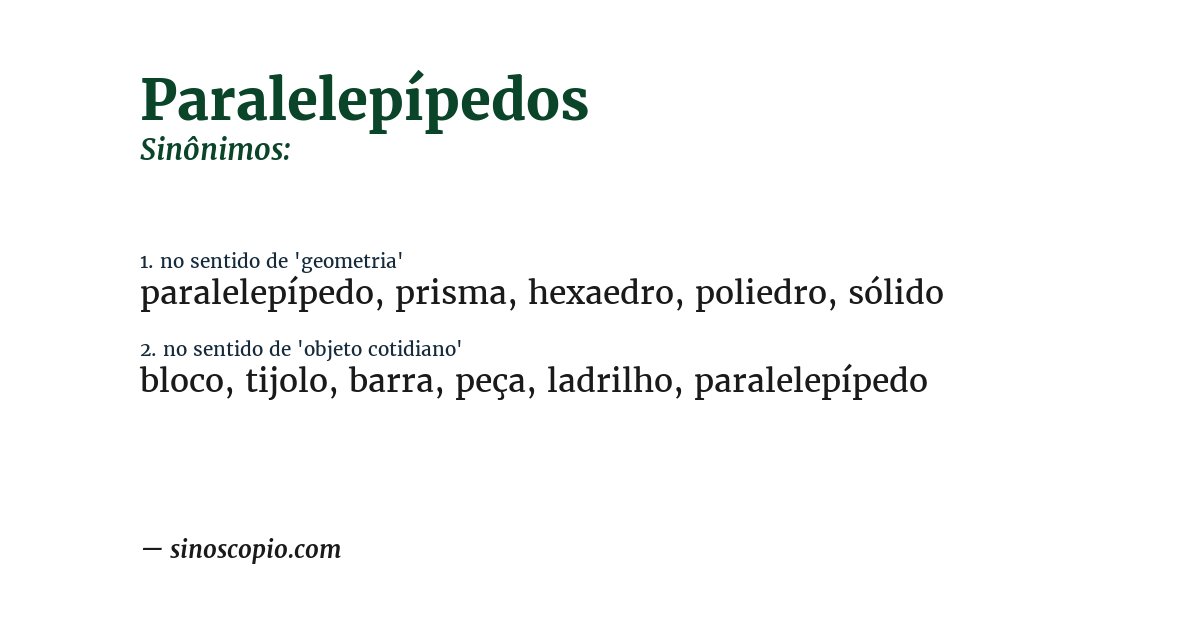 Sinônimo de paralelepípedos