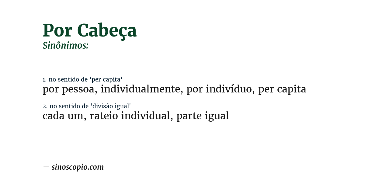 Sinônimo de por cabeça
