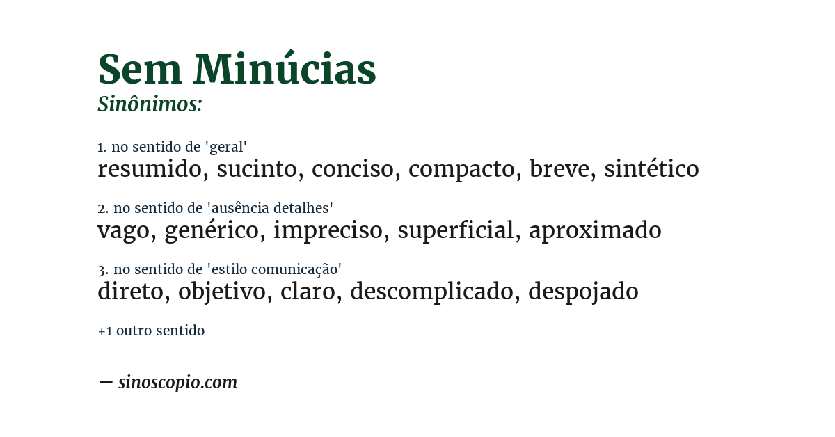 Sinônimo de sem minúcias