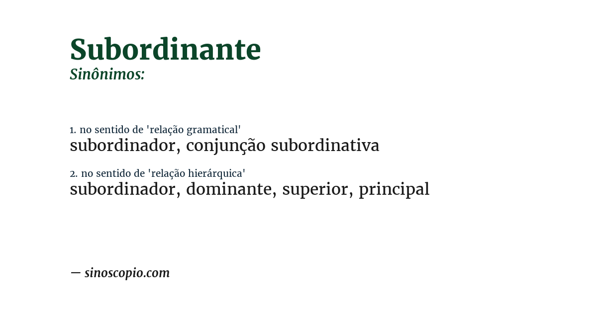 Sinônimo de subordinante