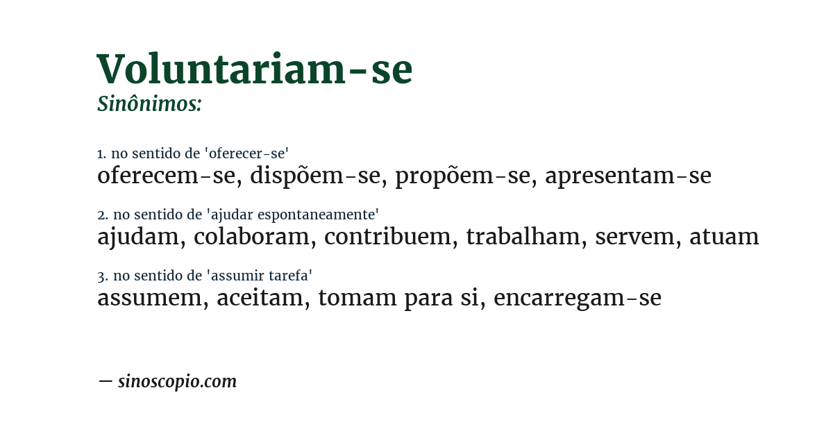 Sinônimo de voluntariam-se