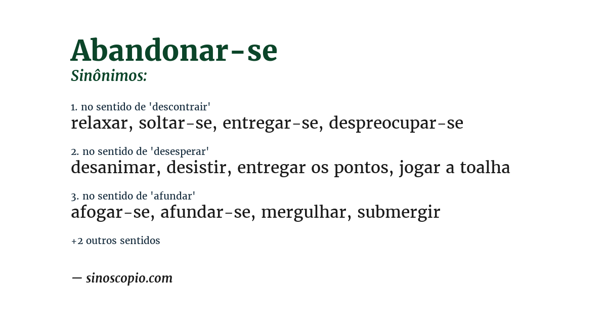 Sinônimo de abandonar-se