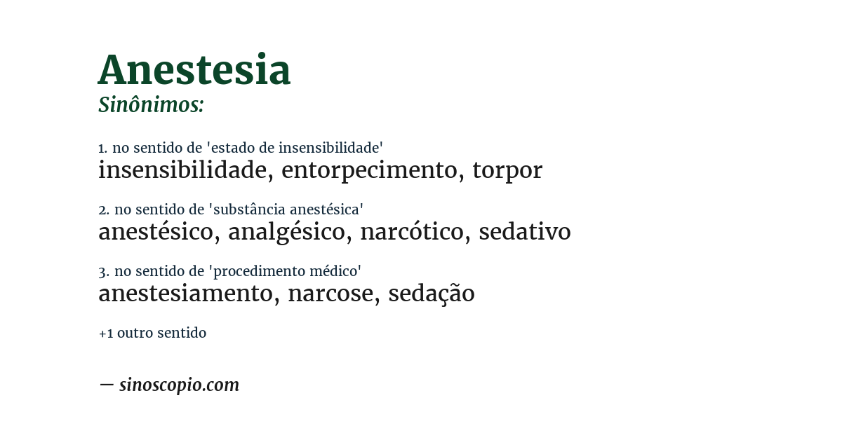 Sinônimo de anestesia