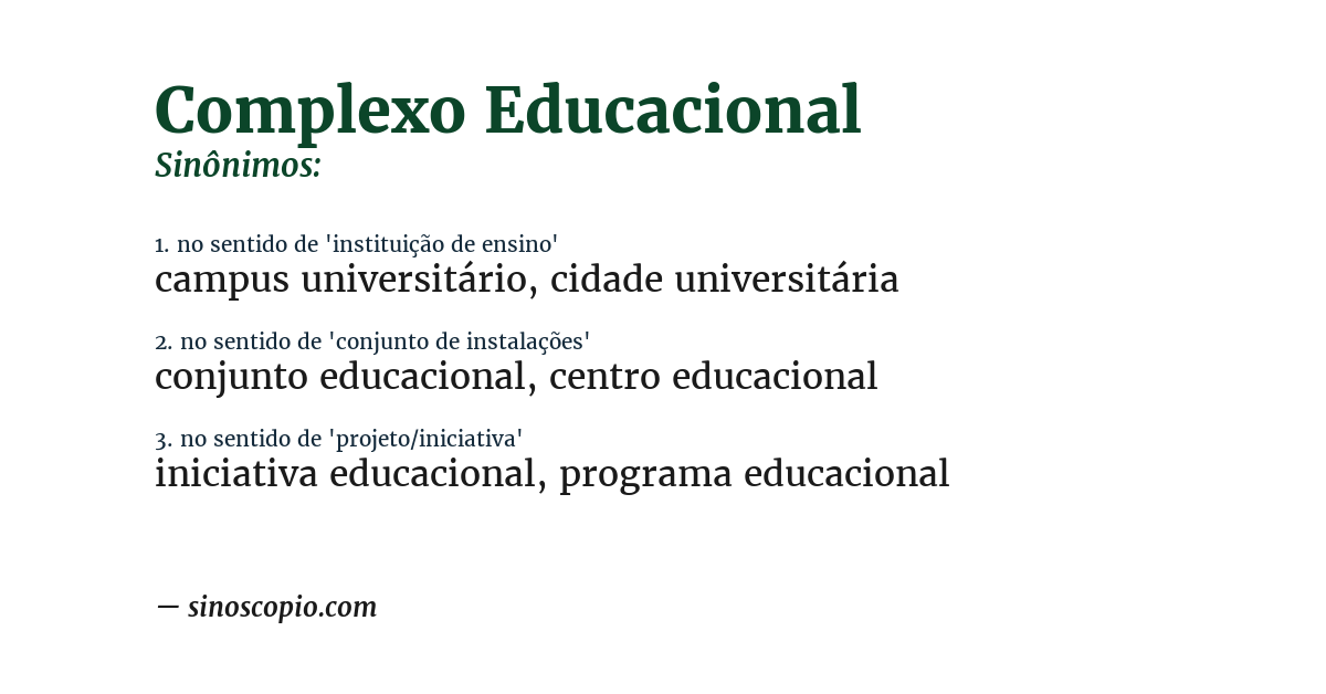 Sinônimo de complexo educacional