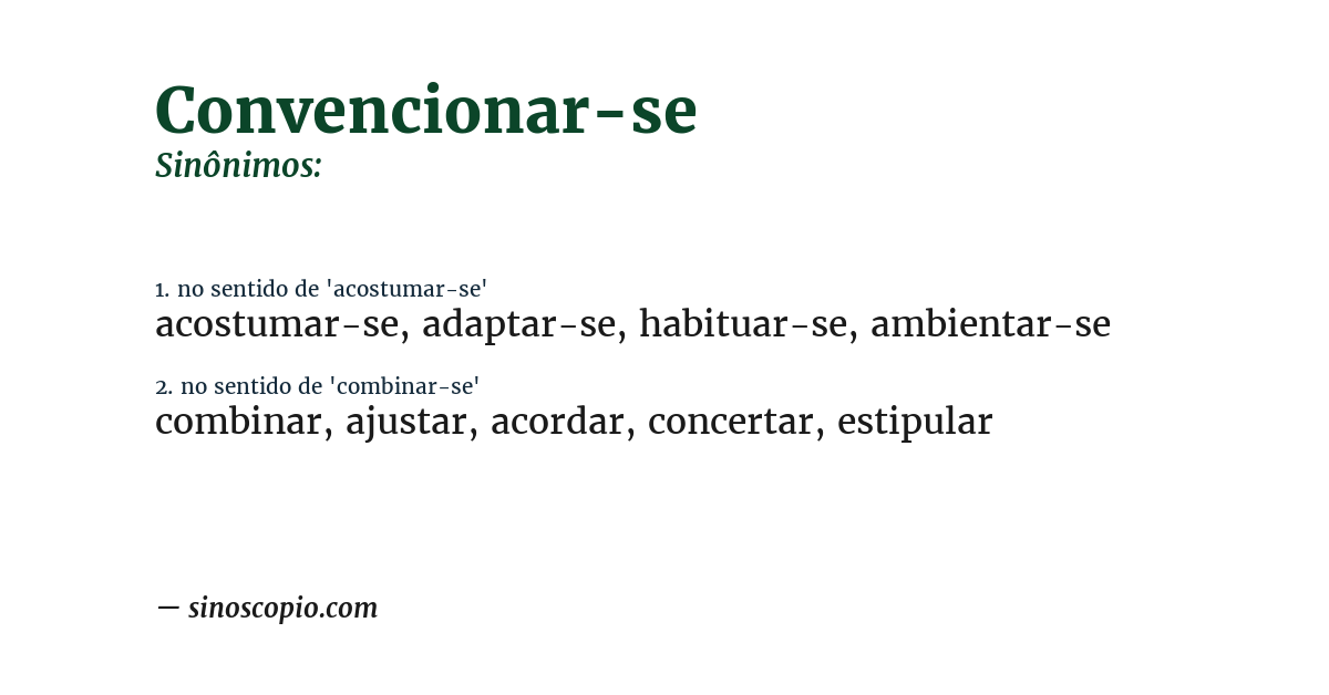Sinônimo de convencionar-se