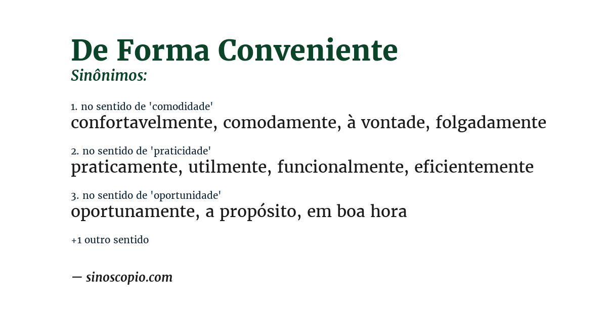 Sinônimo de de forma conveniente