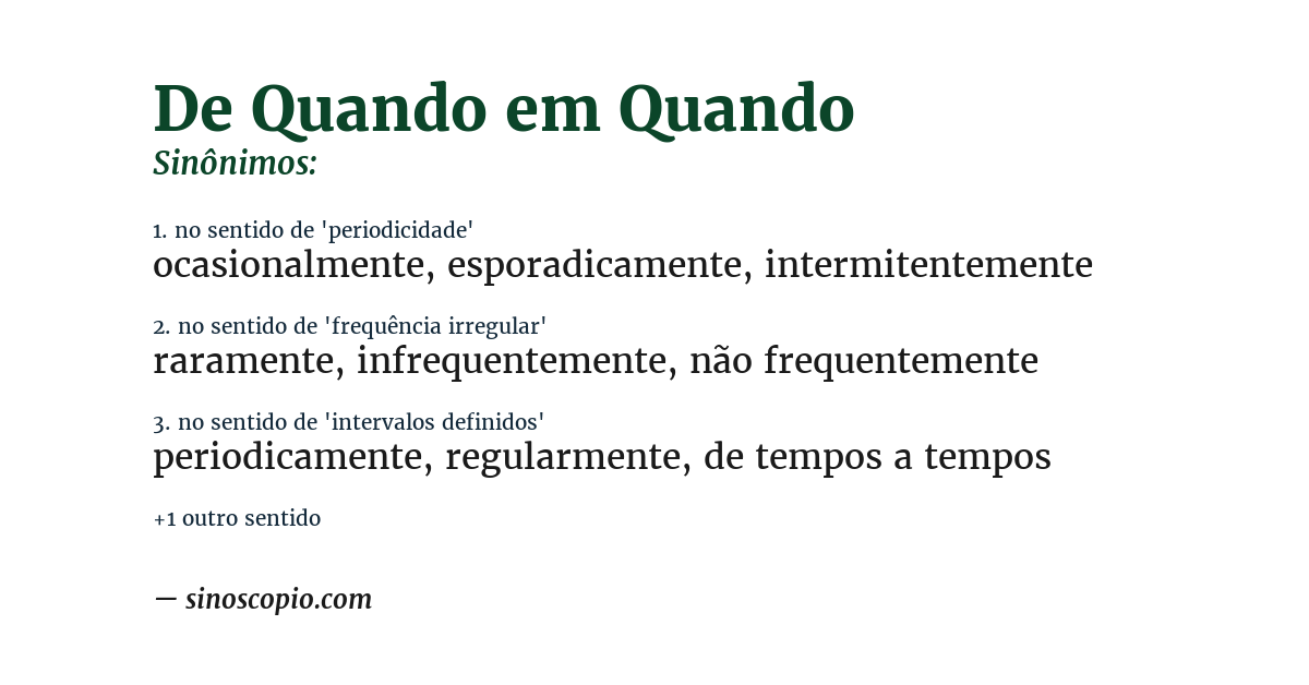 Sinônimo de de quando em quando