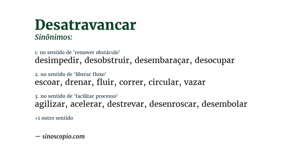 Sinônimo de desatravancar