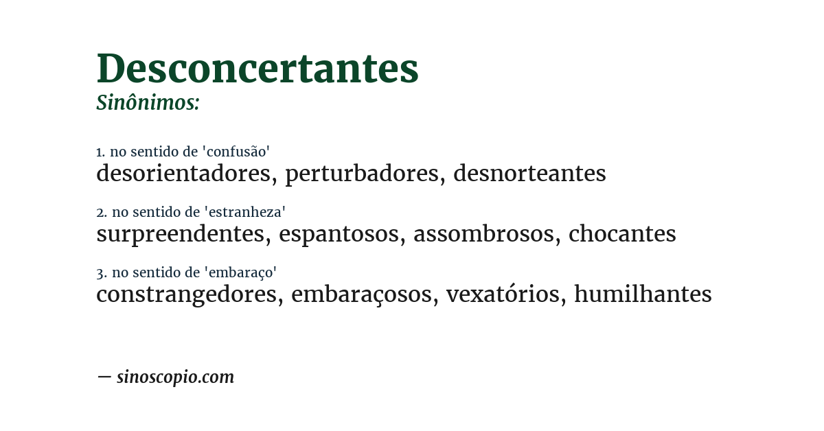 Sinônimo de desconcertantes