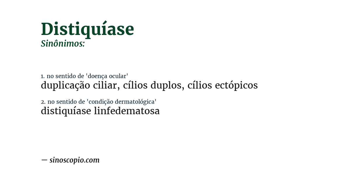 Sinônimo de distiquíase
