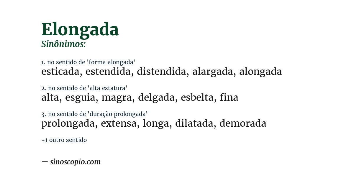 Sinônimo de elongada