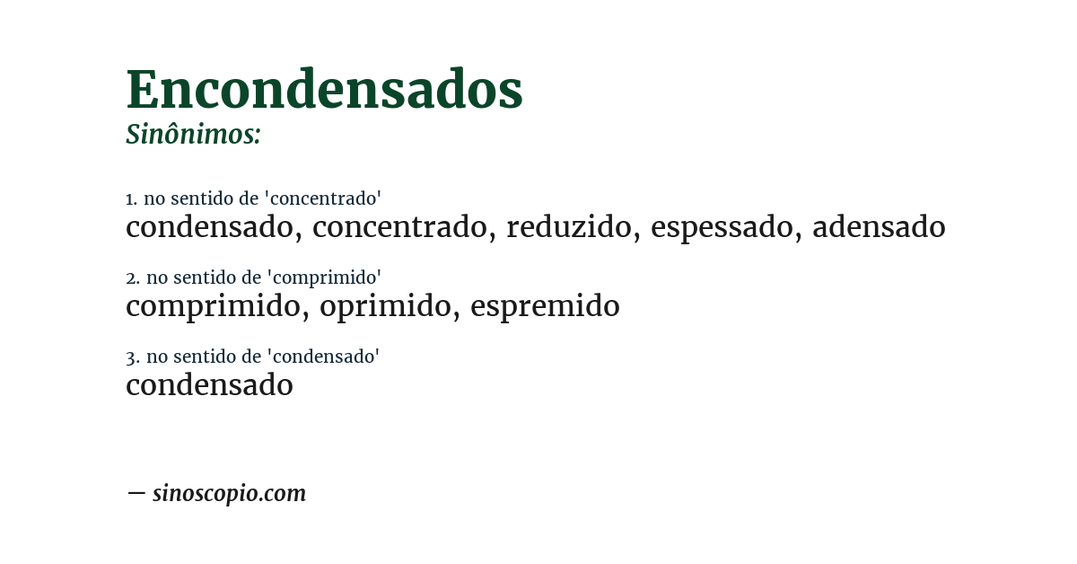 Sinônimo de encondensados