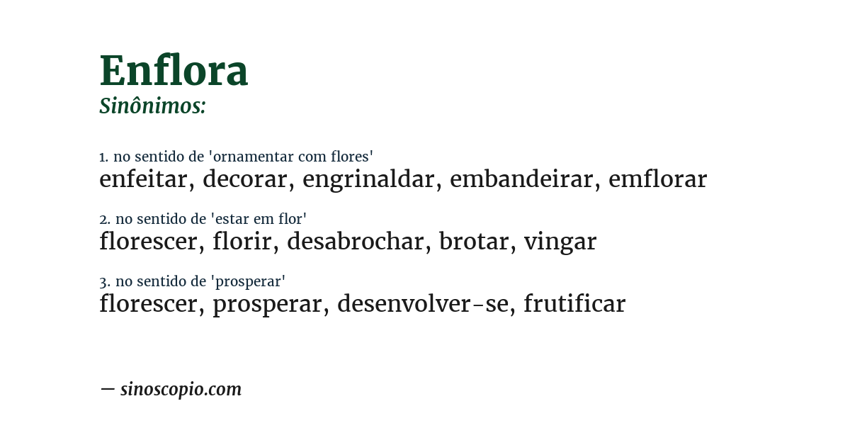 Sinônimo de enflora