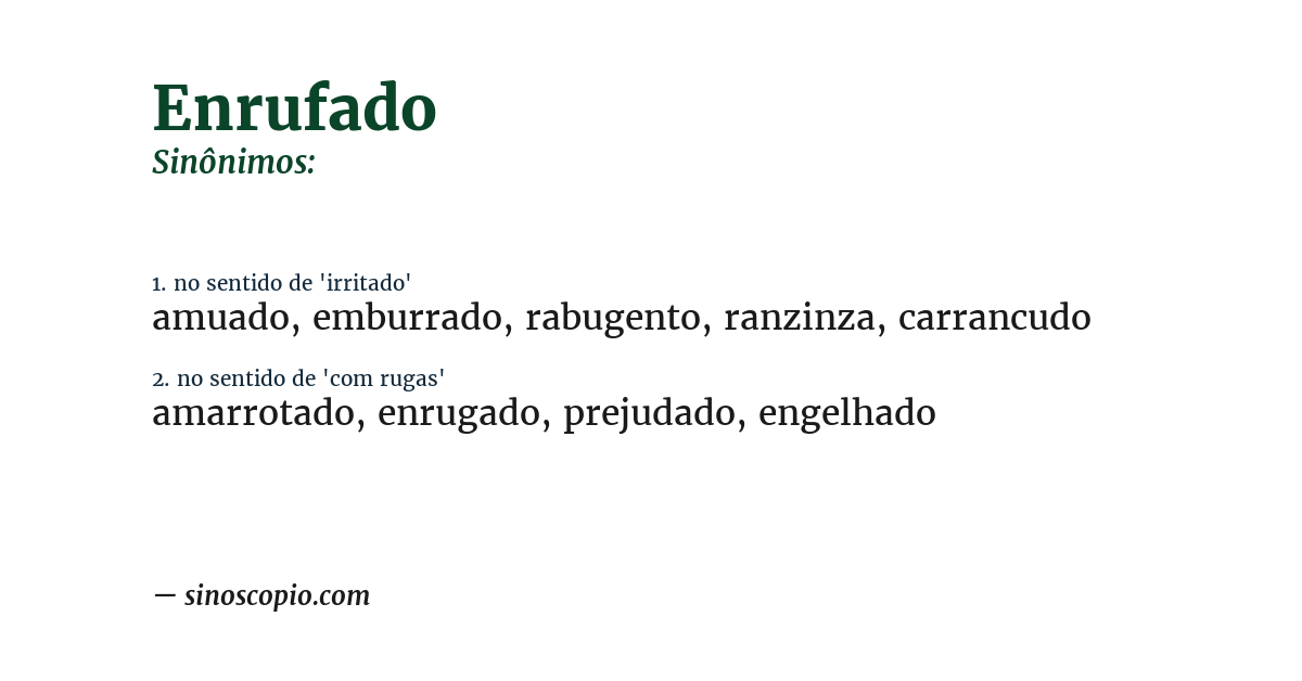 Sinônimo de enrufado