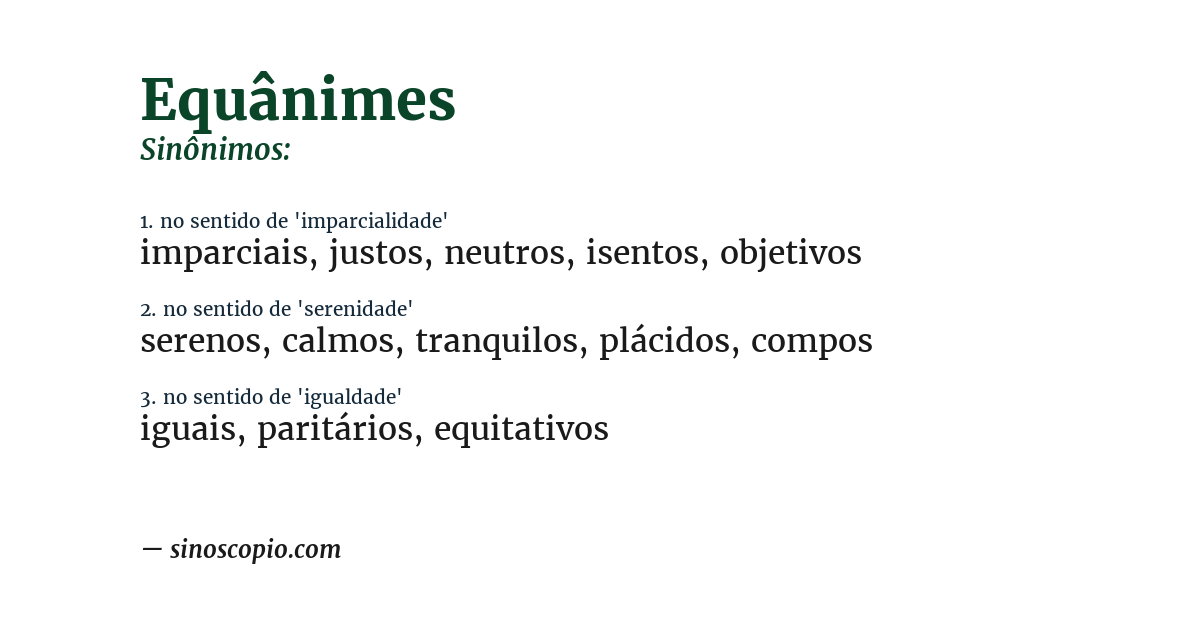 Sinônimo de equânimes