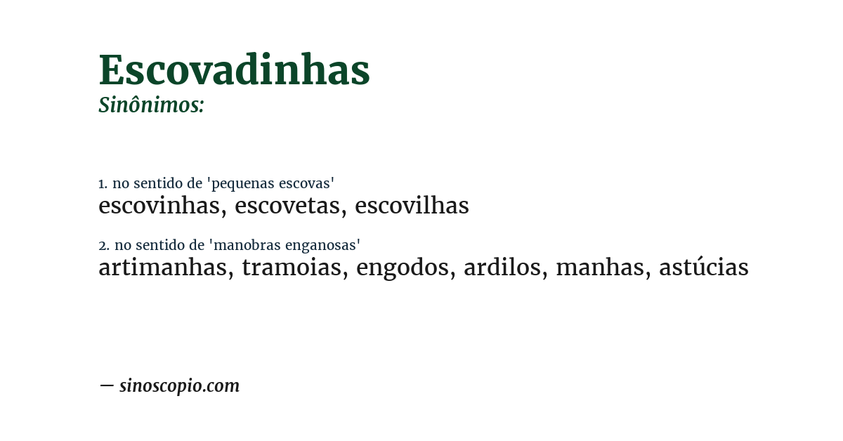 Sinônimo de escovadinhas