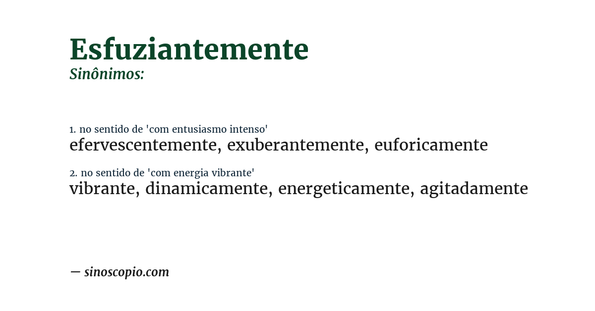 Sinônimo de esfuziantemente