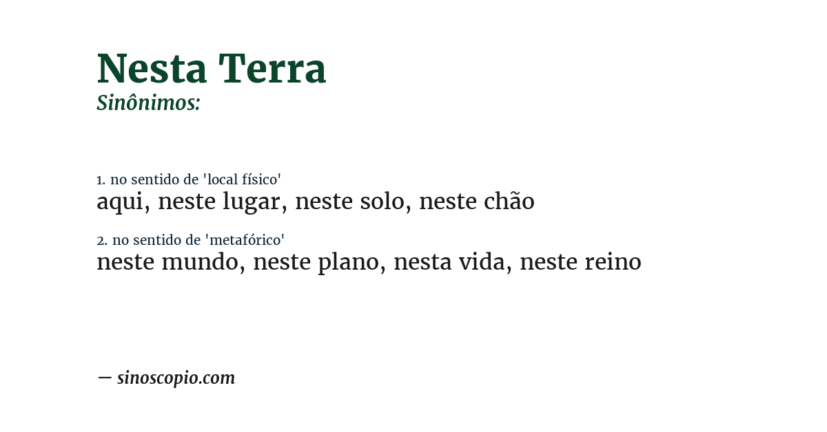 Sinônimo de nesta terra