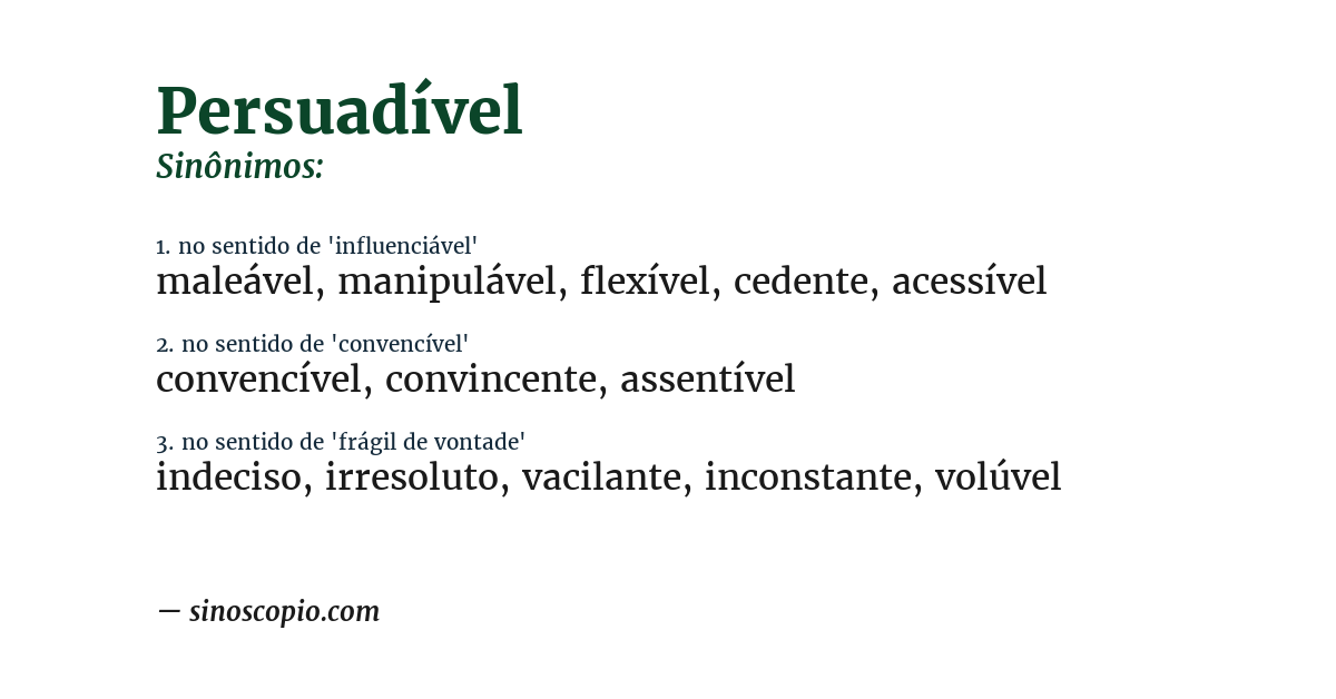 Sinônimo de persuadível