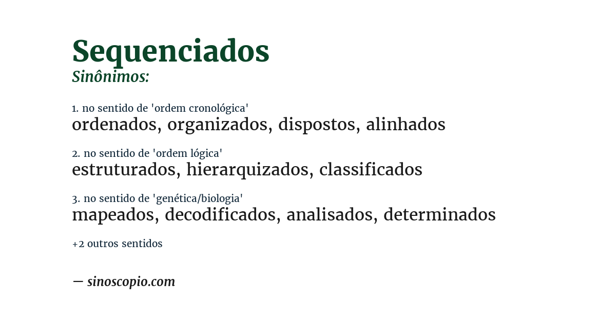 Sinônimo de sequenciados