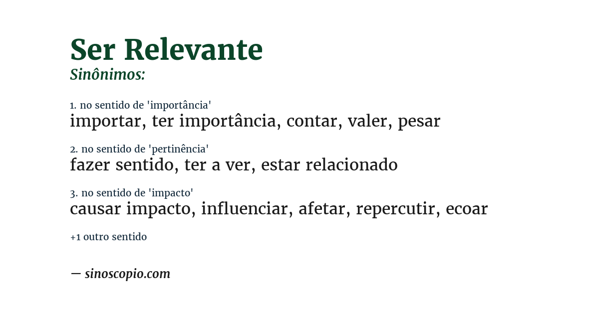 Sinônimo de ser relevante